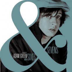 Adam Green - Sixes And Sevens